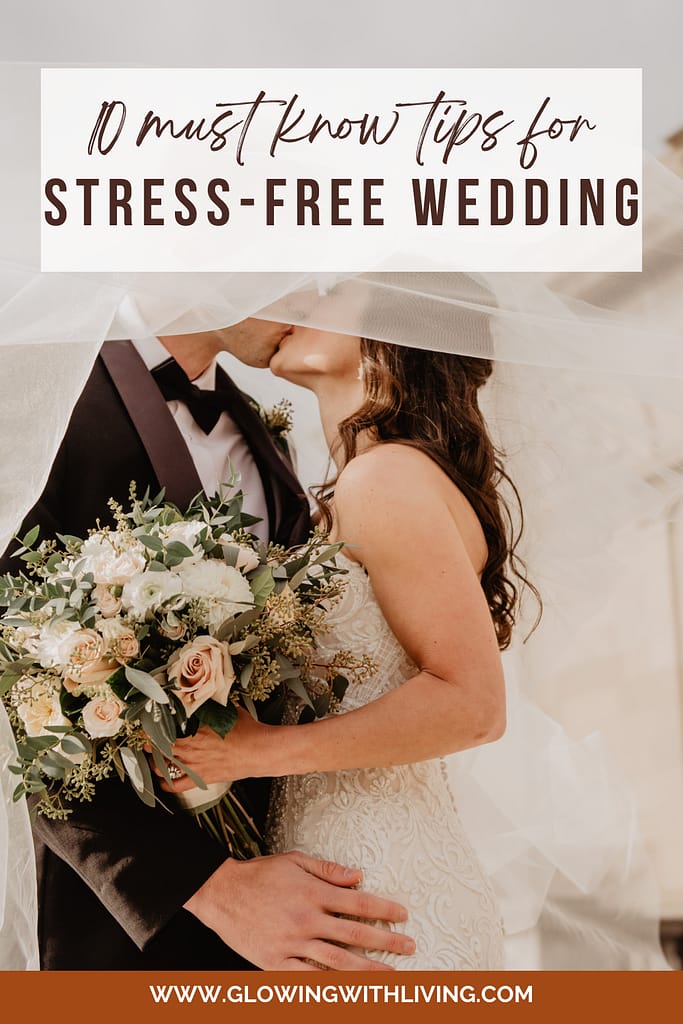 10 must know tips for a stress free wedding