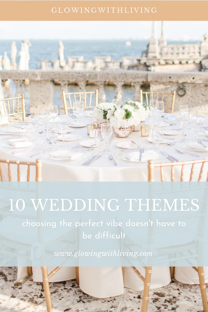 Choosing the right wedding theme